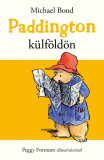 Paddington k&uuml;lf&ouml;ld&ouml;n - Michael Bond