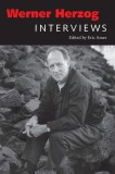 Werner Herzog: Interviews | Eric Ames