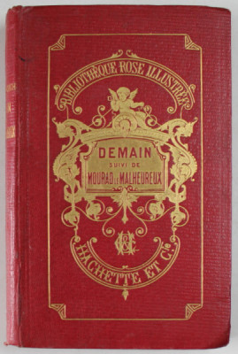 DEMAIN suivi de MOURAD LE MALHEUREUX , NOUVELLES par MISS EDGEWORTH , 1878 foto