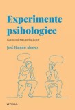 Experimente psihologice. Construirea unei stiinte - Jose Ramon Alonso