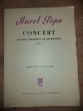 Concert pentru trompeta si orchestra - Aurel Popa