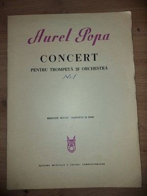 Concert pentru trompeta si orchestra - Aurel Popa foto