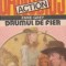 Drumul de fier
