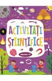 Activitati stiintifice 7 ani+