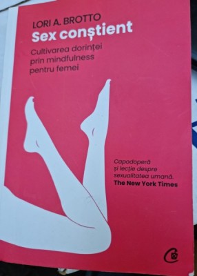 Sex constient - Lori A. Brotto foto