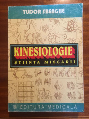 Tudor SBENGHE - KINESIOLOGIE Stiinta miscarii (2005 - Stare buna!) foto