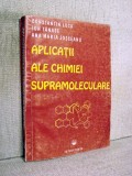 Aplicatii ale chimiei supramoleculare - Constantin Luca