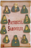 PATERICUL SAROVULUI-TIPARITA CU BINECUVANTAREA PREA SFINTITULUI PARINTE GALACTION, EPISCOPUL ALEXANDRIEI SI TELE, 2020