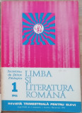 Limba si literatura romana Anul XXIII Nr 1- revista trimestriala pentru elevi