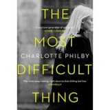 The Most Difficult Thing