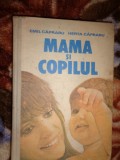 Mama si copilul - Emil Capraru , Herta Capraru / an 1988