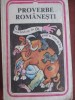 Proverbe romanesti