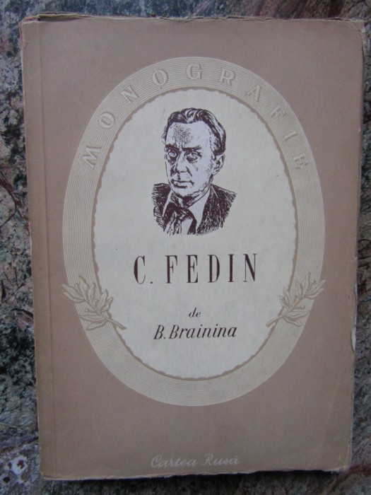 CONSTANTIN FEDIN ~ B. BRAININA