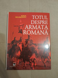 Cumpara ieftin Totul despre armata romana - Adrian Goldsworthy, 2008, Rao