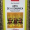 Arta de a comunica - Alex Mucchielli