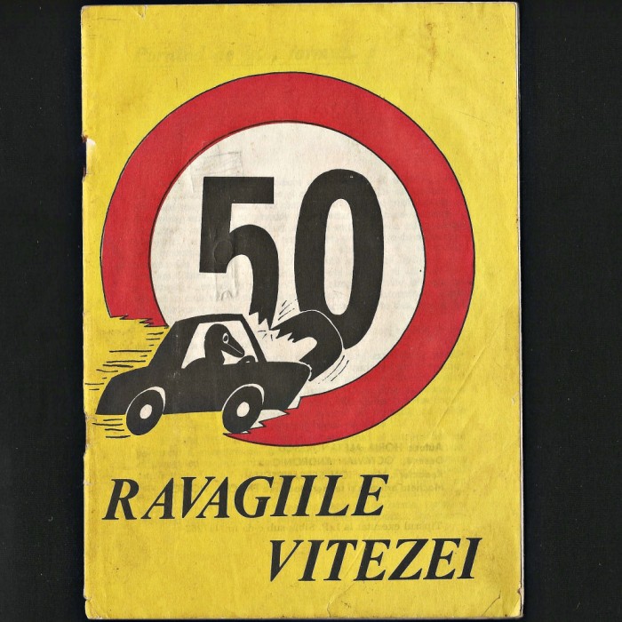 RAVAGIILE VITEZEI - MILIȚIA JUD CARAȘ-SEVERIN - BROȘURĂ ACR AUTOMOBIL CLUB ROM&Acirc;N