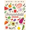 Immunerős&iacute;tő &eacute;telek - Mezei Elmira