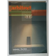 REVISTA ARHITEXT , ARHITECTURA , DESIGN , ARTE , ANUL XI , NUMARUL 3 , MARTIE , 2004