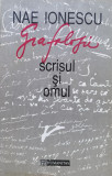 Grafologie Scrisul Si Omul - Nae Ionescu ,561178, Humanitas