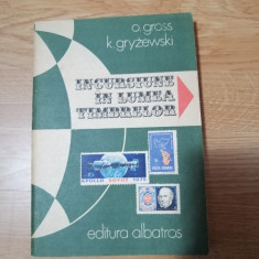 O.Gross si K.Gryzewski - Incursiune in lumea timbrelor - filatelie - 1983