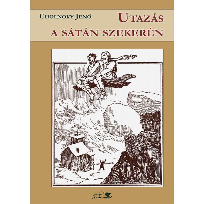 Utaz&aacute;s a s&aacute;t&aacute;n szeker&eacute;n - Cholnoky Jenő-Ujhelyi Borb&aacute;la-Kuli Zolt&aacute;n