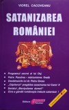 SATANIZAREA ROMANIEI VIOREL CACOVEANU