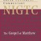 The Gospel of Matthew: A Commentary on the Greek Text