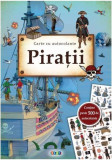 Pirații. Carte cu autocolante - Paperback brosat - Timo Schumacher - Prut