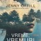 Vreme, Vremuri, Jenny Offill - Editura Corint