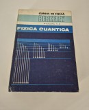 Curs de fizica Berkeley Volum 4 Fizica cuantica