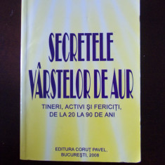 SECRETELE VARSTELOR DE AUR, PAVEL CORUT, R2D