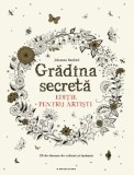Cumpara ieftin Grădina secretă. Ediție pentru artiști