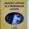 Gheorghe Georgescu - Analiza laptelui si a produselor lactate