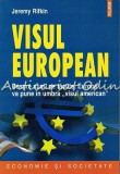 Cumpara ieftin Visul European - Jeremy Rifkin, Economie si Societate, Polirom, Politica, 2006, 363 pagini