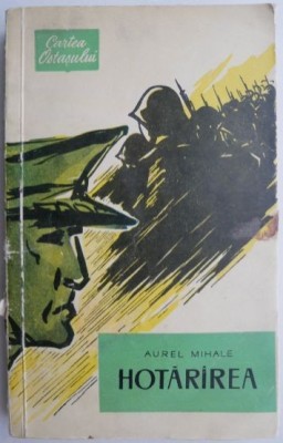 Hotararea &amp;ndash; Aurel Mihale foto