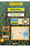 Rwanda, Burundi - Doru Ciucescu