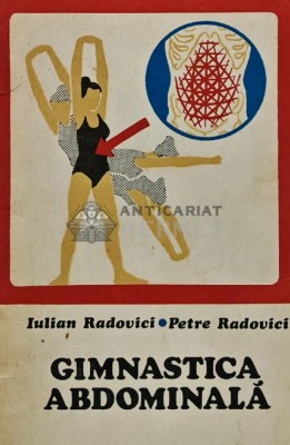 Gimnastica abdominala - 1977 - Iulian Radovici ($T152) foto