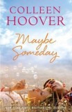 Maybe Someday - SAS Gardners EU