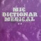 Mic dictionar medical vol.2 o-z - 1983 - Valeriu Rusu ($E66)