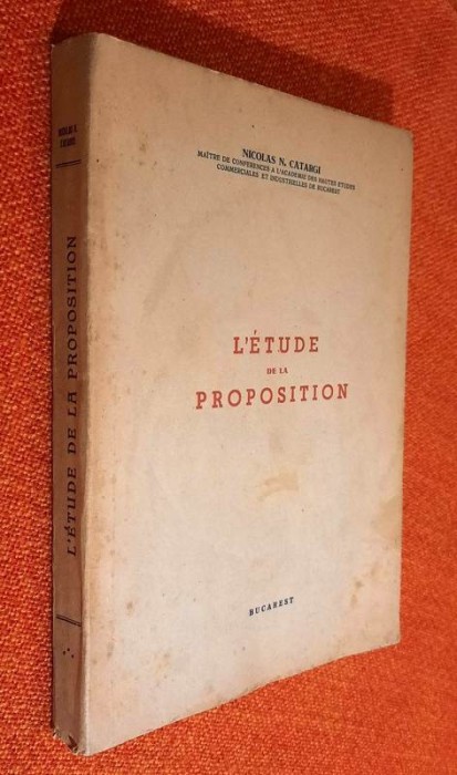 L&#039;etude de la proposition - Nicolas N. Catargi