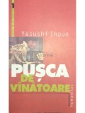 Yasushi Inoue - Pusca de vanatoare (Editia: 2000)