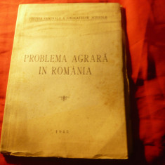 Problema Agrara in Romania 1945 Uniunea Sindicatelor Agricole ,104pag