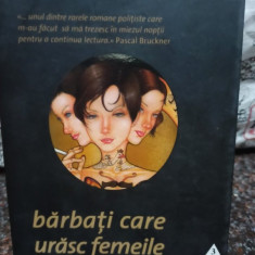 Stieg Larsson - Barbati care urasc femeile (editia 2010)