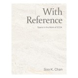 With Reference Space in the Work of SCDA