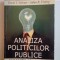 ANALIZA POLITICILOR PUBLICE , CONCEPTE SI PRACTICA de DAVID L.WEIMER , AIDAN R.VINING , EDITIA A III A1999