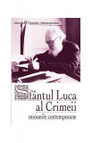 Sf&acirc;ntul Luca al Crimeii - Paperback brosat - sf. Nectarie Antonopoulos - Sophia