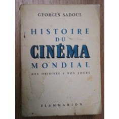 HISTOIRE DU CINEMA MONDIAL.DES ORIGINES A NOS JOURS - GEORGES SADOUL
