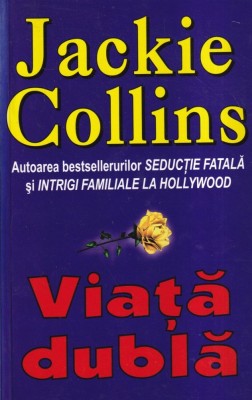 Jackie Collins - Viata dubla foto