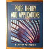 PRICE THEORY AND APPLICATIONS-B. PETER PASHIGIAN-235230