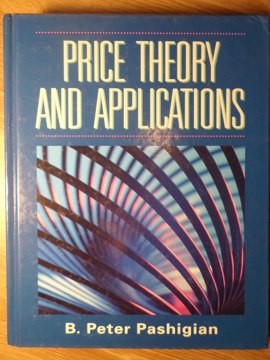 PRICE THEORY AND APPLICATIONS-B. PETER PASHIGIAN foto